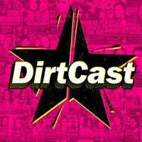 DirtCast