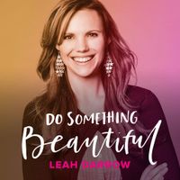 Do Something Beautiful