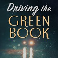 Introducing: Driving the Green Book