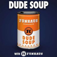 Riskiest Game You've Never Heard Of - Dude Soup Podcast #211
