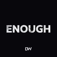 Enough