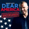 Graham Allen's Dear America Podcast