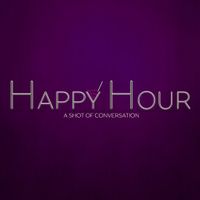 Happy Hour: A Shot of Conversation