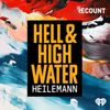 Hell & High Water with John Heilemann • Episodes