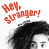 Hey, Stranger! • Episodes