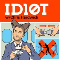 ID10T with Chris Hardwick