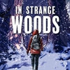 In Strange Woods: A Musical Podcast