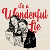 It's a Wonderful Lie • Episodes