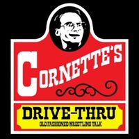 Jim Cornette's Drive-Thru