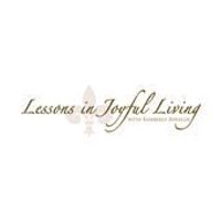 Lessons In Joyful Living