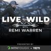 Live Wild with Remi Warren