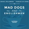 Mad Dogs and Englishmen