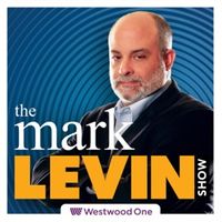 Mark Levin Podcast