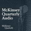 McKinsey Quarterly Audio