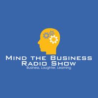 Mind the Business Podcast