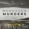 Murdaugh Murders Podcast • Episodes