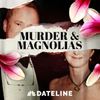Murder & Magnolias • Episodes