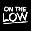 On the Low Podcast