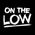 On the Low Podcast