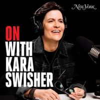 Coming Soon: On with Kara Swisher