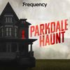 Parkdale Haunt: Trailer