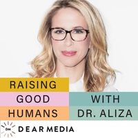 Ep 66: Dr. Shauna Shapiro on using mindfulness to help grow our emotional resources and our children's self regulation.