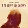 Relative Unknown • Episodes