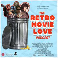 Retro Movie Love Podcast