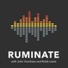 Ruminate Podcast