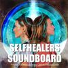 SelfHealers Soundboard • Episodes