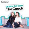Skimm'd from The Couch
