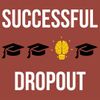 Successful Dropout
