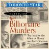 Suspicion | The Billionaire Murders: The hunt for the killers of Honey and Barry Sherman • Episodes