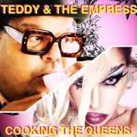 BACK BACK BACK BACK BACK AGAIN!: Teddy and The Empress