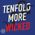Tenfold More Wicked
