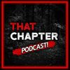 That Chapter Podcast • Episodes