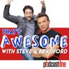 That's Awesome with Steve Burton & Bradford Anderson
