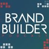 The Brand Builder Podcast