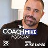 The Coach Mike Podcast