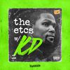 The ETCs with Kevin Durant • Episodes