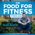 The Food For Fitness Podcast | Nutrition | Training | Lifestyle | Healthy Living