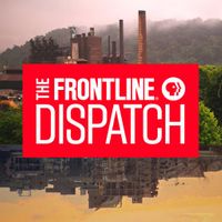 The FRONTLINE Dispatch