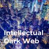 The Intellectual Dark Web Podcast