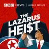 The Lazarus Heist • Episodes