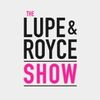 The Lupe and Royce Show • Episodes