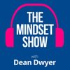 The Mindset Show with Dean Dwyer