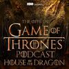 Introducing The Official Game of Thrones: House of the Dragon Podcast