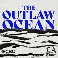 The Outlaw Ocean