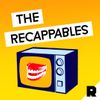 The Recappables