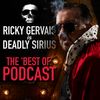 BEST OF... RICKY GERVAIS is DEADLY SIRIUS #04